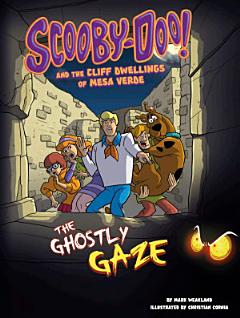 Scooby-Doo! and the Cliff Dwellings of Mesa Verde