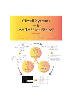 Circuit Systems with MATLAB and PSpice