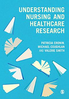 Understanding Nursing and Healthcare Research