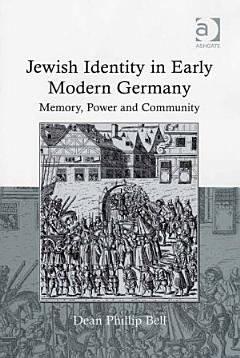 Jewish Identity in Early Modern Germany