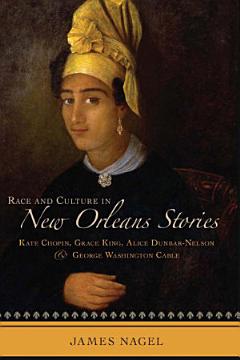 Race and Culture in New Orleans Stories