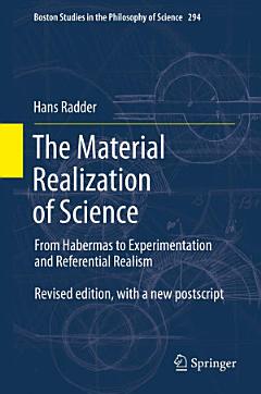 The Material Realization of Science