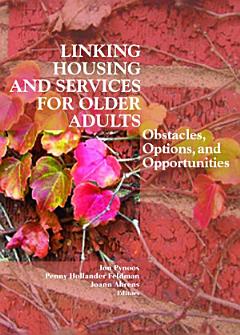 Linking Housing and Services for Older Adults