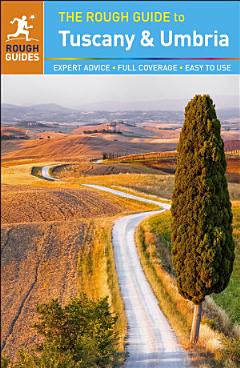 The Rough Guide to Tuscany and Umbria