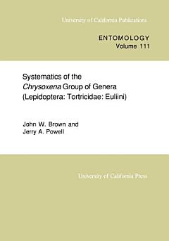 Systematics of the Chrysoxena Group of Genera (Lepidoptera