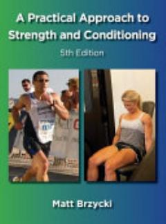 A Practical Approach to Strength and Conditioning