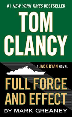 Tom Clancy Full Force and Effect