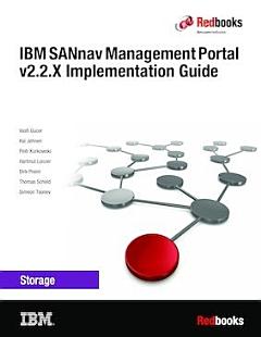 IBM SANnav Management Portal v2.2.X Implementation Guide