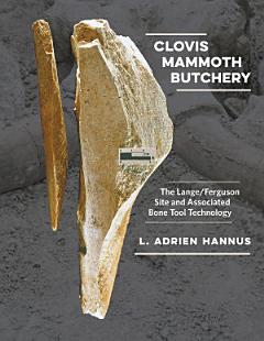 Clovis Mammoth Butchery