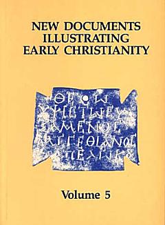 New Documents Illustrating Early Christianity