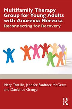 Multifamily Therapy Group for Young Adults with Anorexia Nervosa