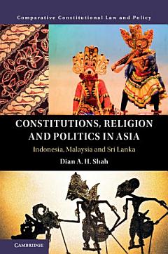 Constitutions, Religion and Politics in Asia