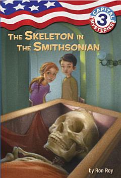 Capital Mysteries #3: The Skeleton in the Smithsonian