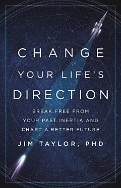 Change Your Life\'s Direction