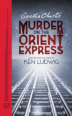 Agatha Christie\'s Murder on the Orient Express