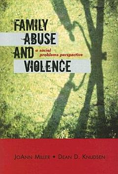 Family Abuse and Violence