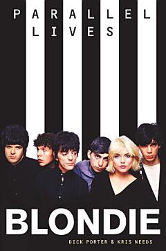 Blondie: Parallel Lives