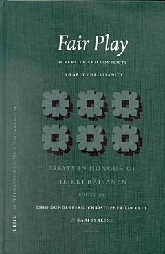 Fair Play: Diversity and Conflicts in Early Christianity