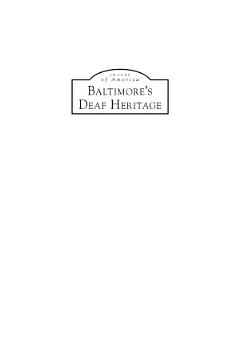 Baltimore\'s Deaf Heritage