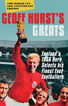 Geoff Hurst\'s Greats