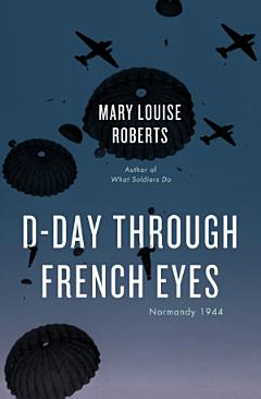 D-Day Through French Eyes