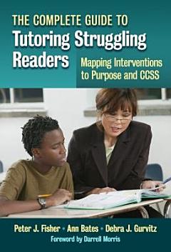 The Complete Guide to Tutoring Struggling Readers