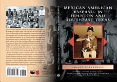 Mexican American Baseball in Houston and Southeast Texas