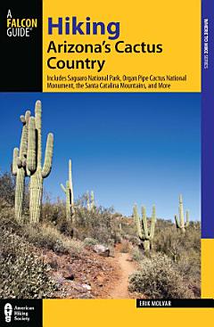 Hiking Arizona\'s Cactus Country