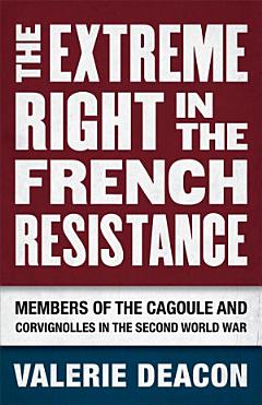 The Extreme Right in the French Resistance