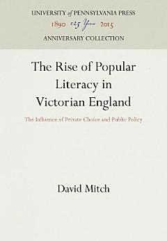 The Rise of Popular Literacy in Victorian England