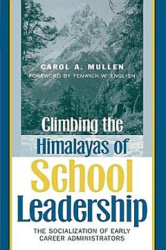 Climbing the Himalayas of School Leadership