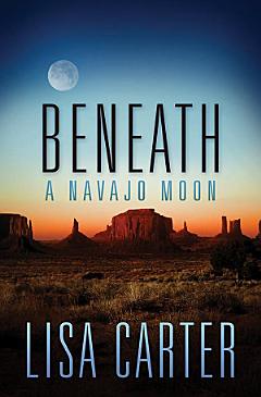 Beneath a Navajo Moon