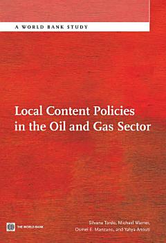 Local Content Policies in the Oil and Gas Sector