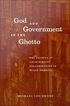 God and Government in the Ghetto