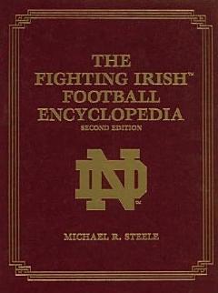 The Fighting Irish Football Encyclopedia