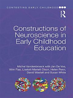 Constructions of Neuroscience in Early Childhood Education