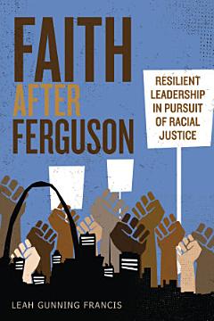 Faith after Ferguson