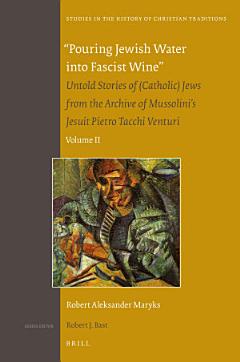 "Pouring Jewish Water into Fascist Wine"