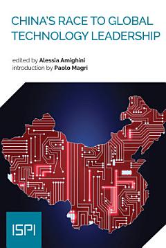 CHINA’S RACE TO GLOBAL TECHNOLOGY LEADERSHIP