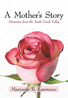 A Mother\'s Story