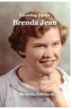 Growing Up As Brenda Jean