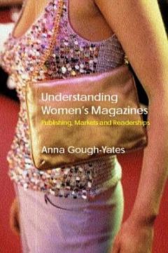 Understanding Women\'s Magazines