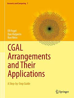 CGAL Arrangements and Their Applications