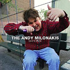 The Andy Milonakis Quote Book