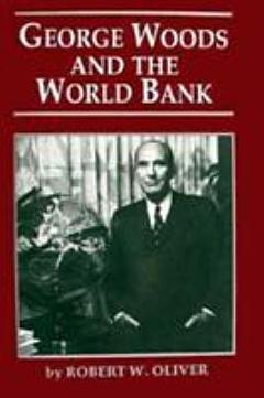 George Woods and the World Bank