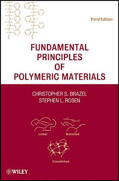 Fundamental Principles of Polymeric Materials