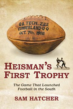 Heisman\'s First Trophy