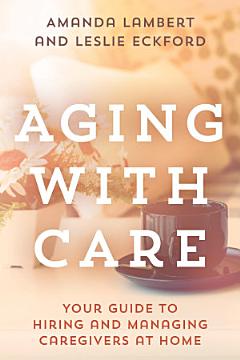 Aging with Care