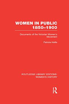 Women in Public, 1850-1900