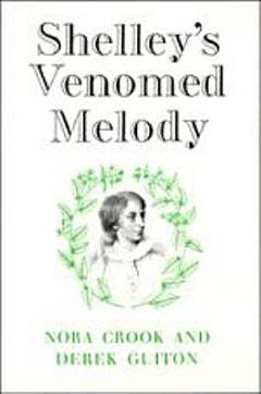 Shelley\'s Venomed Melody